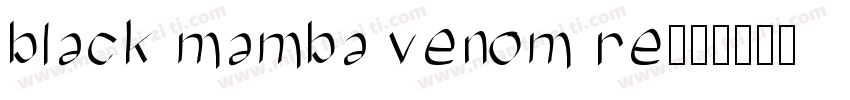 black mamba venom re字体转换